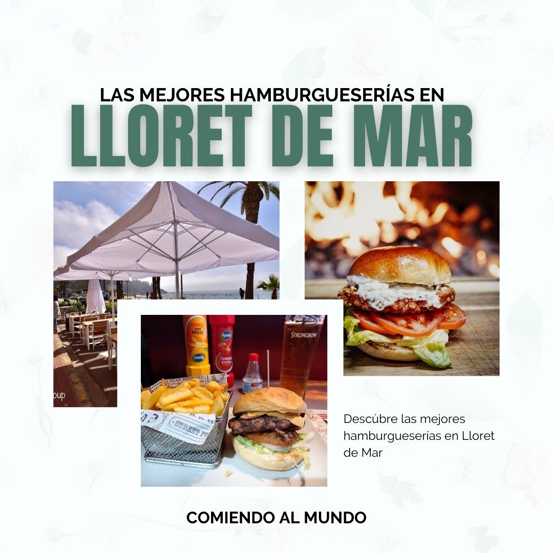 mejores hamburgueserías lloret de mar